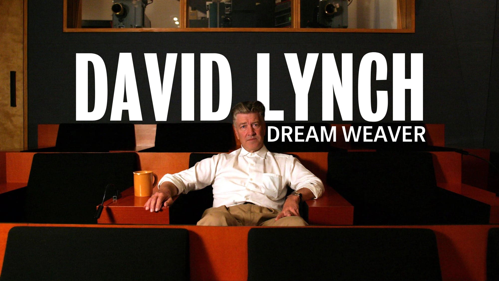 David Lynch: Dream Weaver - Tyneside Cinema